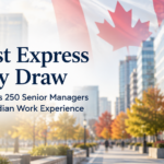 Latest Express Entry Draw for Senior Managers